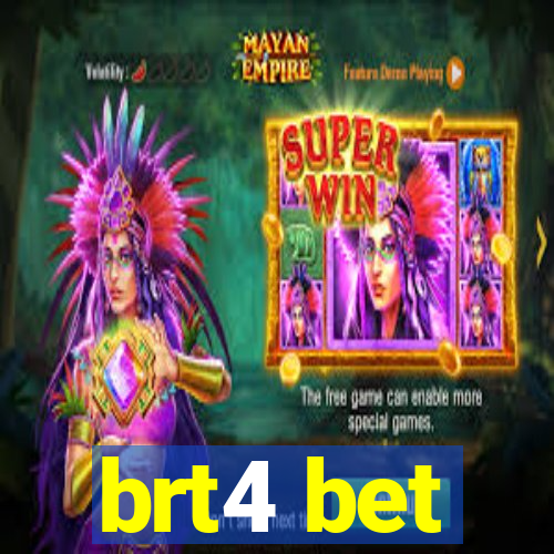 brt4 bet